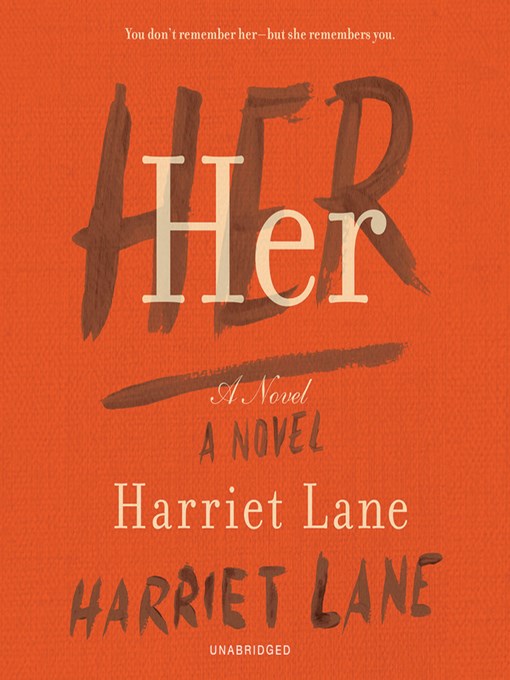 Title details for Her by Harriet Lane - Available